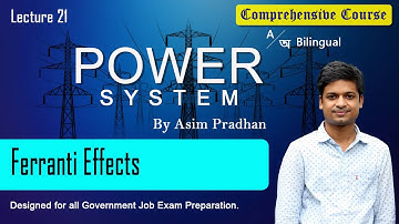 Lec 21 : Ferranti Effect in Transmission Line || Power System || Bengali Language