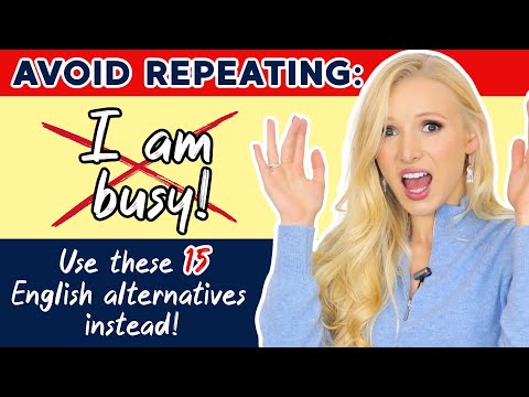 15 Different Ways To Say ‘I'm busy!' - Alternative English Phrases! (+ Free PDF & Quiz)