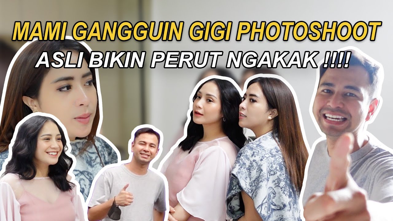 MAMI GANGGUIN GIGI PHOTOSHOOT - ASLI BIKIN PERUT NGAKAK !!! - YouTube