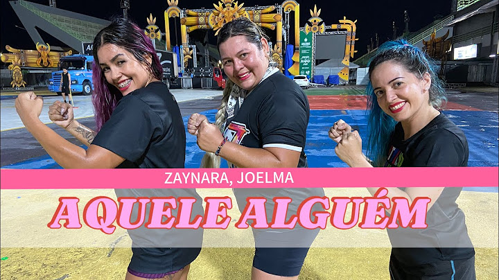 Aquele Alguém - Zaynara, Joelma - Coreografia Styllu Dance