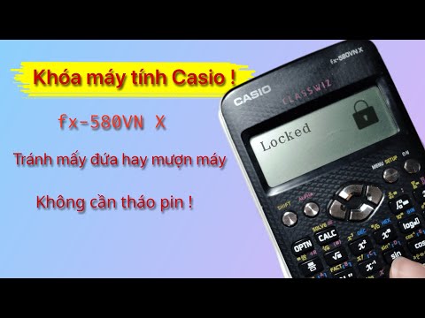 CASIO #8 | “Khóa” máy tính Casio fx-580VN X ! | Troll bạn bè | Ngăn chặn bạn bè mượn máy ! | MeowIce