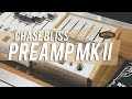 ChaseBliss Audio - Preamp MKII desde NAMM 2020