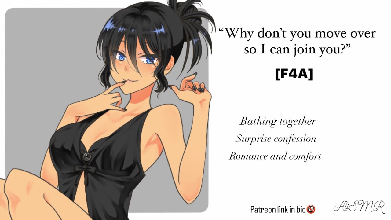 Your roommate joins you in the bath [F4A] [Roommates to Lovers] {Girlfriend ASMR}