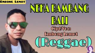 Download Lagu Lagu Manggarai Terbaru || NEKA RAMBANG BALI || Cipt: Embong Lemot MP3 Download Lagu Lagu Manggarai Terbaru || NEKA RAMBANG BALI || Cipt: Embong Lemot MP3