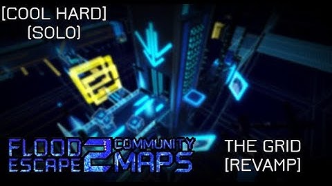 FE2 Community Maps | The Grid (Revamp) [Cool Hard]
