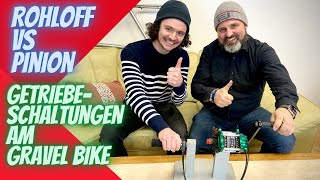 GETRIEBESCHALTUNG AM GRAVEL BIKE? | Pinion vs. Rohloff