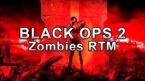 [BO II/1.15] Zombies - Real Time Modding