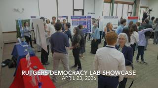 Rutgers Democracy Lab Showcase