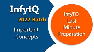 InfyTQ Last Minute Preparation for Qualifier Round | InfyTQ 2022 Batch | InfyTQ Preparation