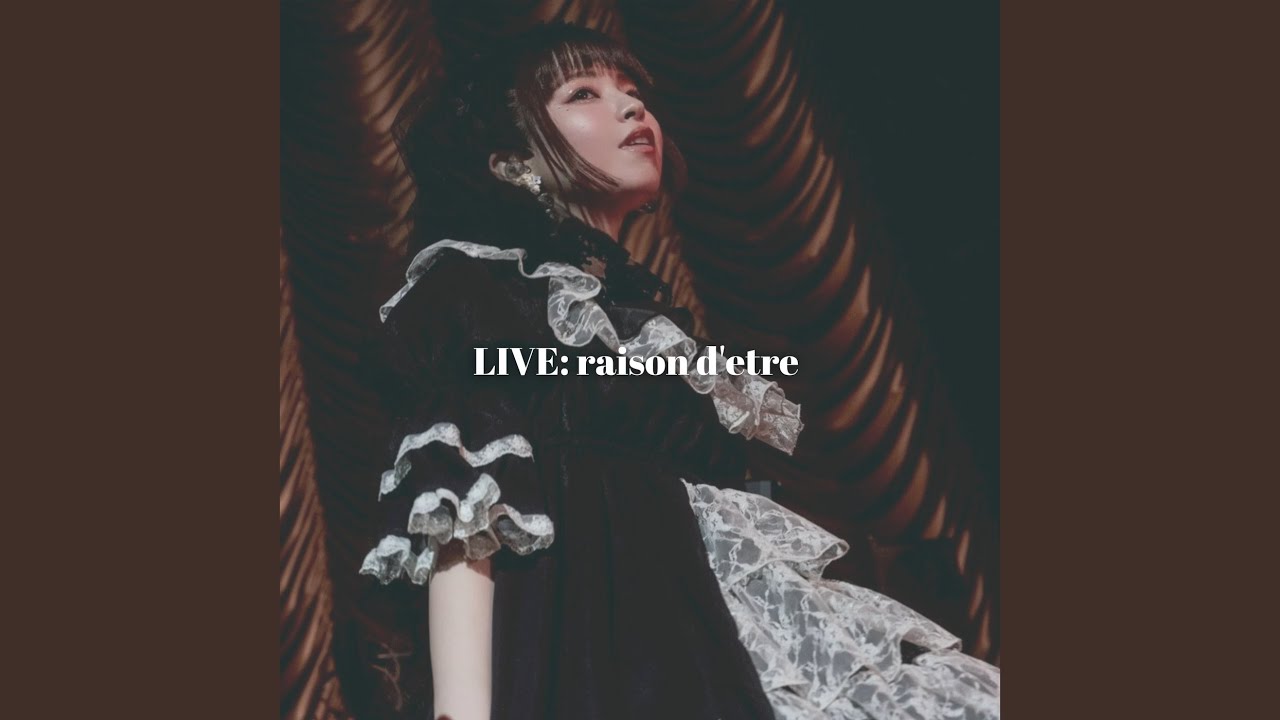 raison d'etre (LIVE 2025) - YouTube
