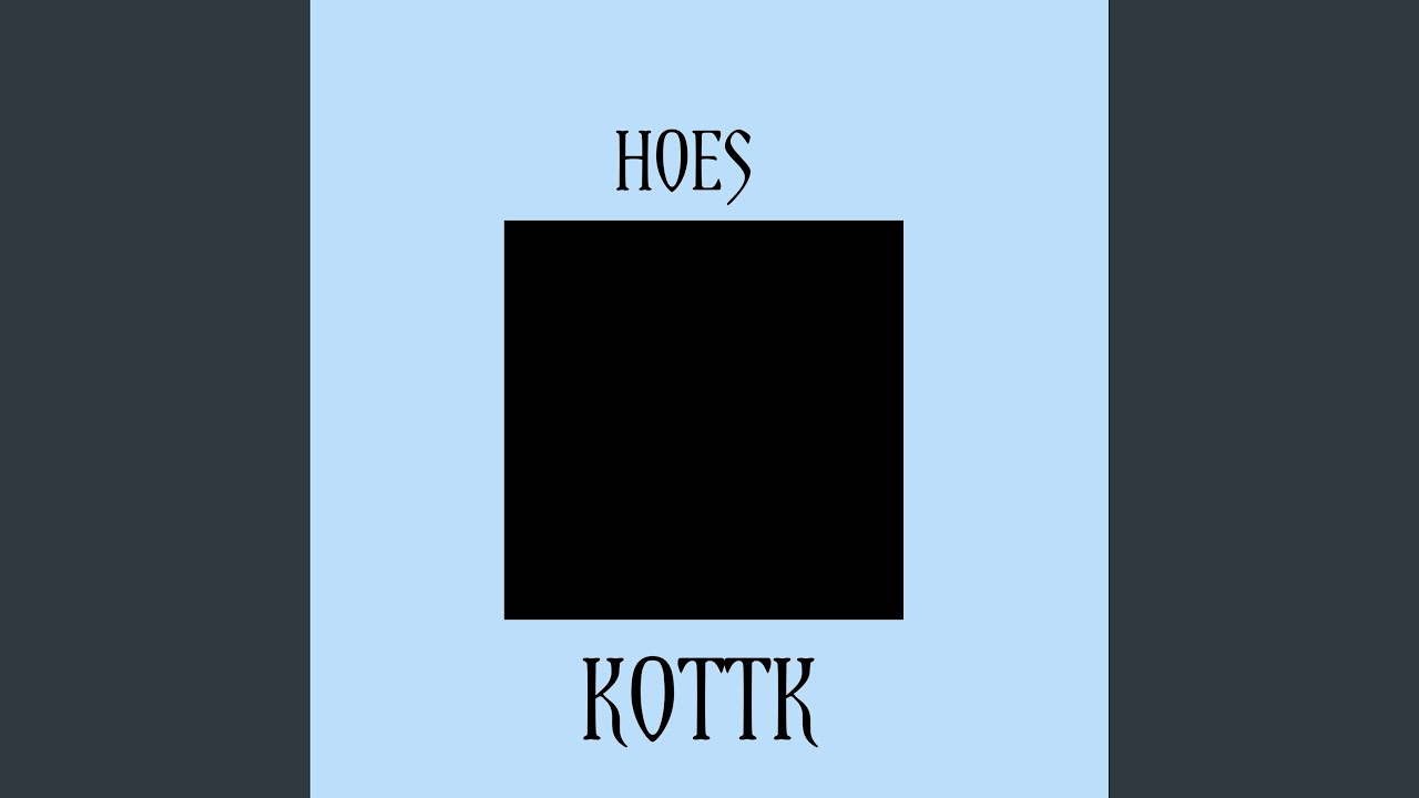 Hoes YouTube