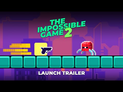 The Impossible Game 2 - Launch Trailer