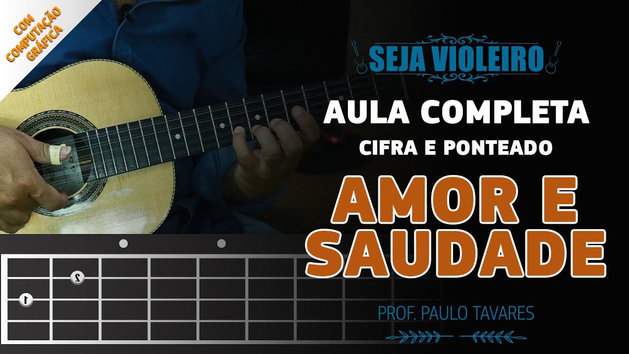 AMOR E SAUDADE - TIÃO CARREIRO - AULA COMPLETA