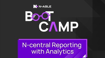 N central Reporting with Analytics Boot Camp