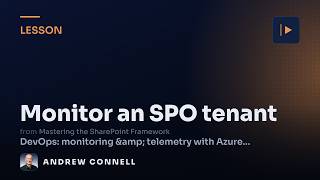 Monitor an Entire SharePoint Online Tenant with App Insights (Demo)