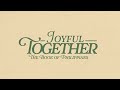 Joyful Together | Week Four | The Book of Philippians #Joy #Phillippians #ChristianLiving