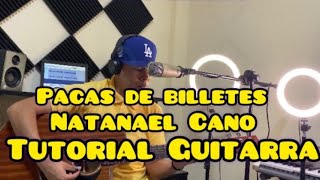 PACAS DE BILLETES | Natanael Cano | TUTORIAL GUITARRA | Alfonso Serrano