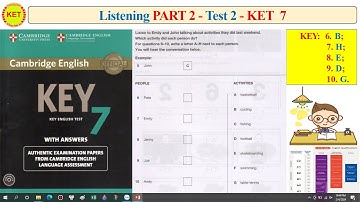 KET 7 Listening Part 2 Test 2 (Transcript + Key)