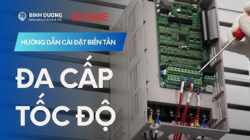 Bài 3: Hướng dẫn cài biến tần Chế độ điều khiển đa cấp tốc độ - Biến tần GTAKE GK620