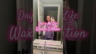 Day in My Life | Waxer Edition🍯💞 #waxer #waxing #waxspecialist #hardwax #oddlysatisfying #columbus