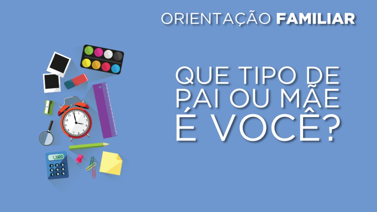orientação familiar os 4