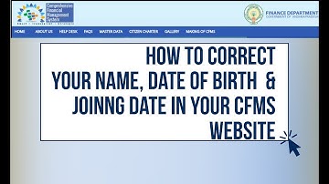 HOW TO CORRECT EMPLOYEE NAME, DATE OF BIRTH & JOINING DATE IN THE CFMS WEBSITE