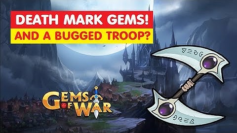 Gems of War What Death Mark Gems Do and How They work