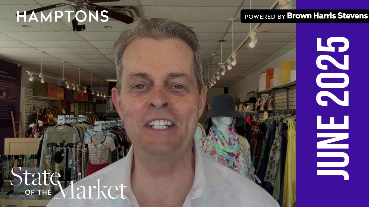 Hamptons State of the Market with Robert Nelson - June 2025 - YouTube