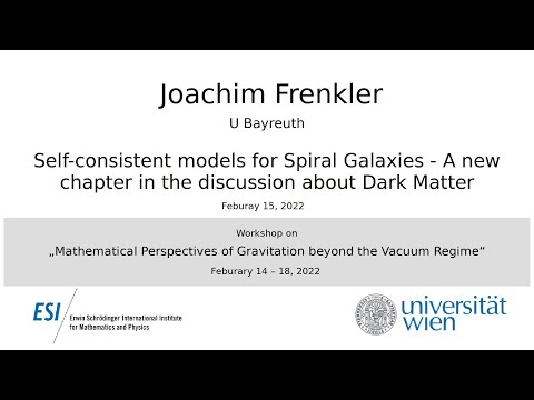 Joachim Frenkler - Self-consistent models for Spiral Galaxies - A discussion about Dark Matter