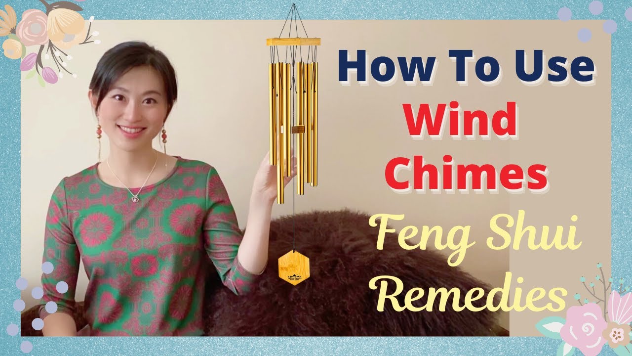 How To Use Wind Chimes for Feng Shui