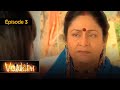 Vaidehi  le combat dune femme pour sa libert ep 3