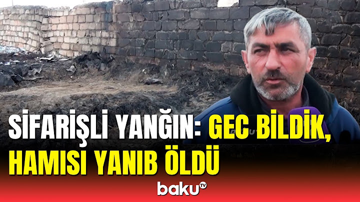 Gəncə sakinləri Goranboyda qəsdən yanğın törətdi | DİN-dən təfərrüatlar