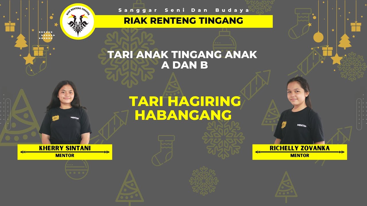 TARI HAGIRING HABANGAN | SANGGAR RIAK RENTENG TINGANG | TARIAN DAERAH ...