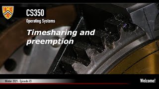 CS350 - W21 - Episode 3