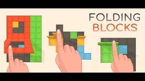 Folding Blocks Levels 1 To 10