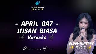 April (Cirebon) - Insan Biasa Karaoke Nada Cowok