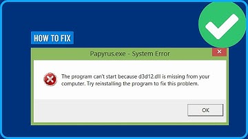 How To Fix D3D12.dll Missing From Your Computer Error in Windows 11/10/8/7 (2025)