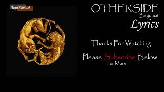 Beyoncé - OTHERSIDE (Official Lyrics Video)