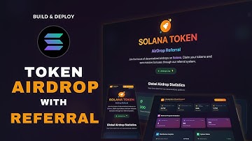 Build and Deploy Solana SPL Token Airdrop DApp with Referral Program | Rust + Anchor + Next.js