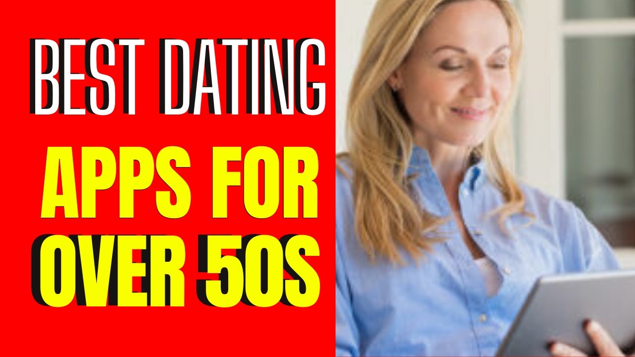 7 BEST Dating Apps For Over 50s 2024 Senior Love onlinedating 7 BEST Dating Apps For Over 50s 2024 Senior Love onlinedating