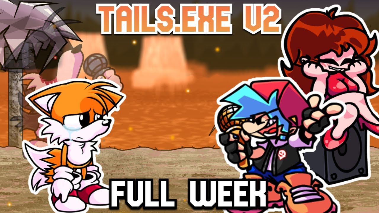 FNF, Vs Tails.Exe V2 Full Week, Mods/Hard/Gameplay