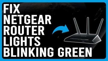 Netgear Router Lights Blinking Green (What The Green Light Blinking Means? Should You Worry?)