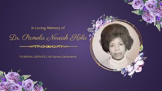 Celebrity Celebrating the Life of Dr.Pamela Nereah Kola Profile