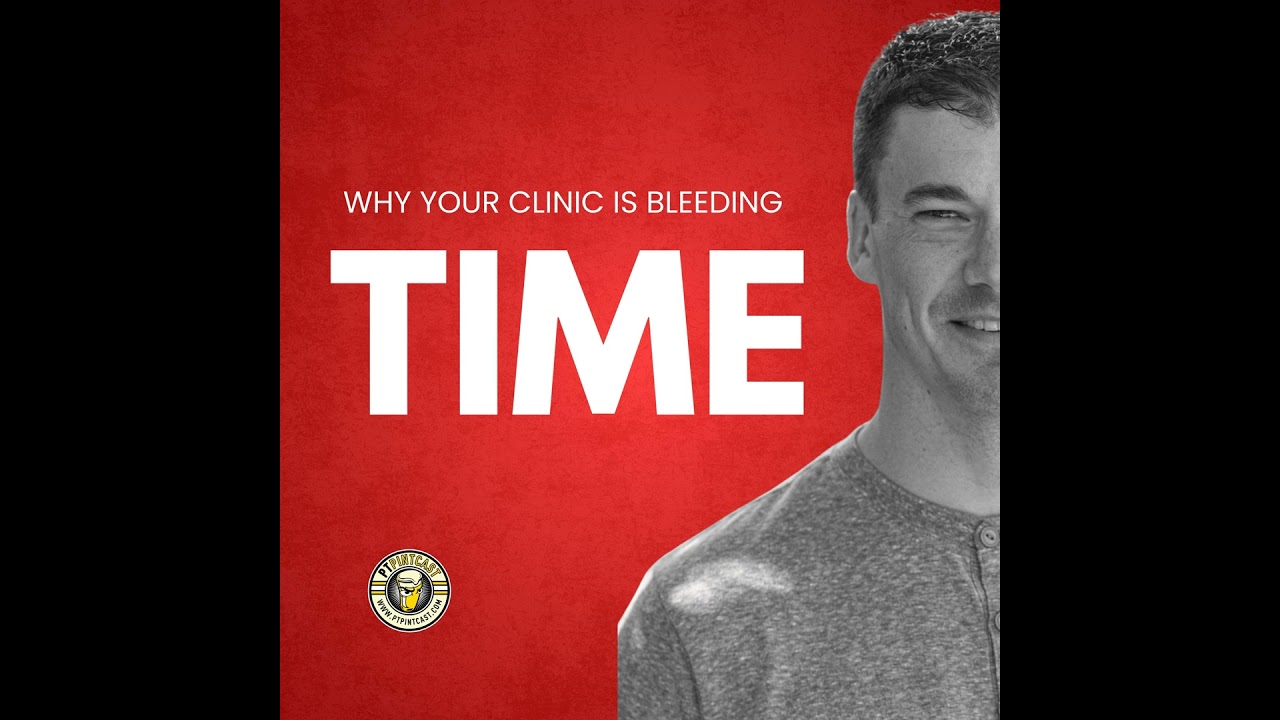 How to Fix the Most Expensive Mistakes in Your PT Clinic