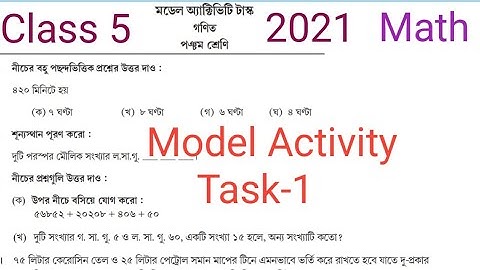 MODEL ACTIVITY TASK MATH  CLASS  5/ PART 1/ANSWERS/2021/WBBSE