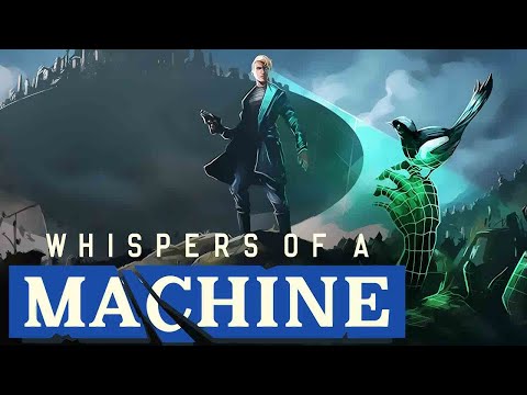 Whispers of a Machine ➤ Прохождение #1 ➤ДЕЛО ОТКРЫТО.