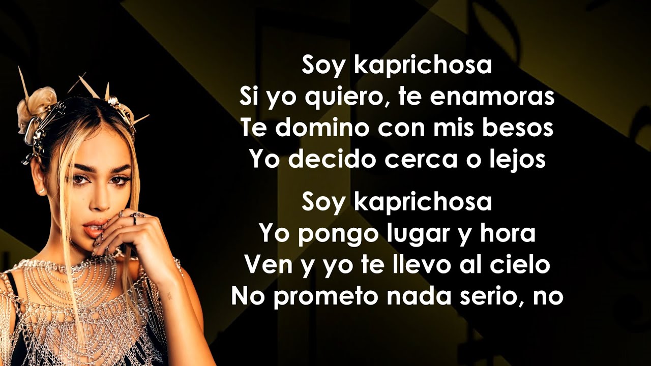 Danna Paola   Kaprichosa LetraLyrics