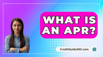 What Is An APR? - CreditGuide360.com