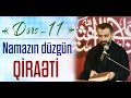 Namazın düzgün qiraəti. Dərs-11  (İlkin Əlizadə)