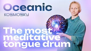 Tongue Drum for Meditation & Sound Practices — Kosmosky Oceanic